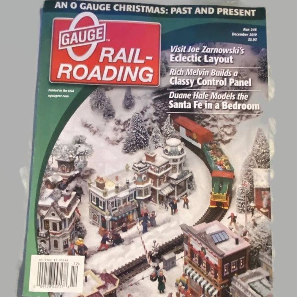 O Gauge Railroading December 2010 Christmas Past Present Joe Zarnowskis Layout